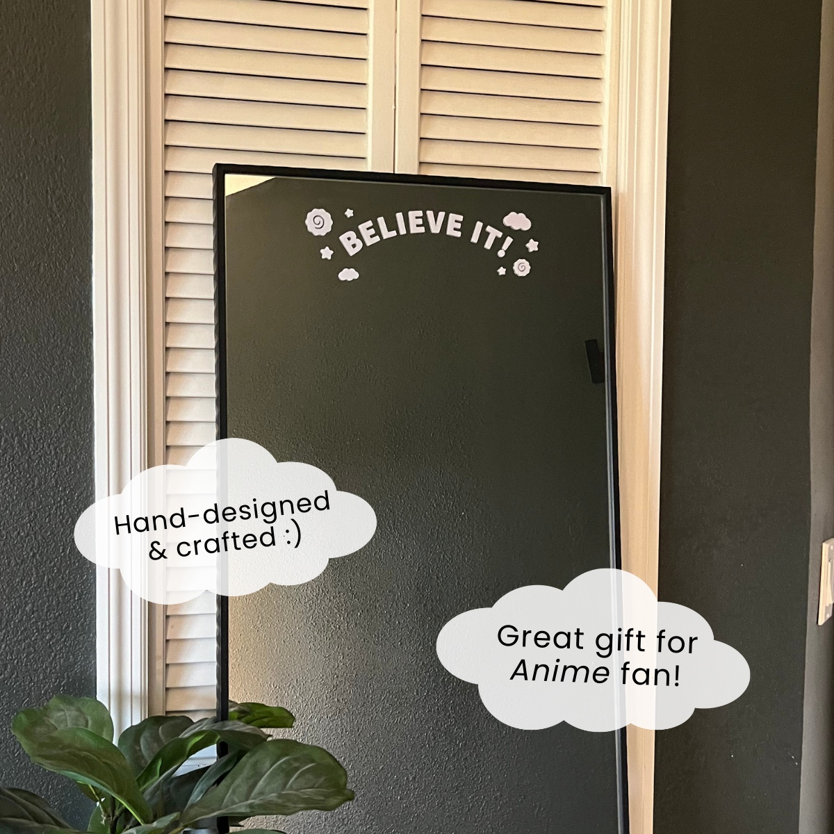 Believe It! - Anime Mirror Sticker/Car Decal