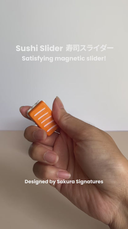 Sushi - Magnetic Slider